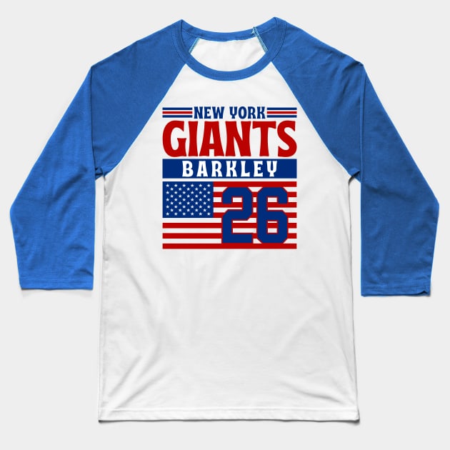 New York Giants Barkley 26 American Flag Football Baseball T-Shirt by Astronaut.co